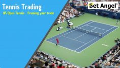Betfair trading – US Open Tennis – Framing your Tennis trade