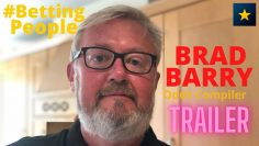 #BettingPeople Interview BRAD BARRY Senior Odds Compiler Trailer