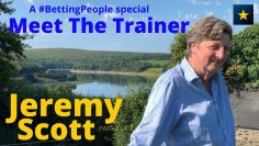 #BettingPeople Interview JEREMY SCOTT Meet The Trainer 2/2