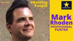 #BettingPeople Interview MARK RHODEN Professional Punter 4/4