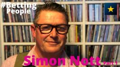 #BettingPeople Interview SIMON NOTT Betting People Interviewer, Journalist 1/3