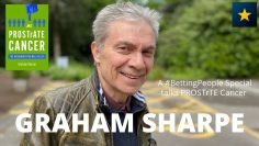 #BettingPeople Interview Special GRAHAM SHARPE PROSTrATE Cancer