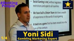 #BettingPeople Interview YONI SIDI Gambling Marketing Expert 3/4