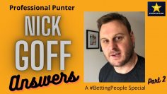 #BettingPeople Q&A NICK GOFF 2/5