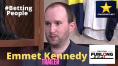 #BettingPeople Trailer EMMET KENNEDY Broadcaster