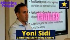 #BettingPeople Trailer YONI SIDI Gambling Marketing Expert