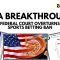 Breakthrough in the US as Federal court overturns sports betting ban