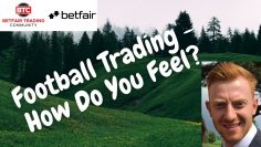 How do you feel when  football trading on the Betfair Exchange?