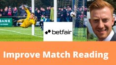 How to Improve Your Match Reading! – Football Trading on Betfair 101