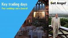 Key Betfair trading days, four weddings and a funeral