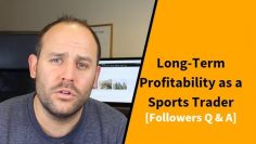 Long Term Profitability as a Sports Trader:
