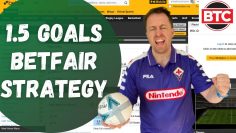 Low Risk Football Trade – Laying Under 1.5 Goals Strategy (Backing Over 1.5 Goals) – Betfair Trading