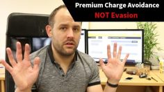 Premium Charge Avoidance NOT Evasion