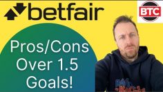 Pros & Cons of Over 1.5 Goals – Betfair Football Trading Strategies