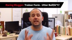 Racing Blogger: Trainer Form? Utter Bull$h*t…