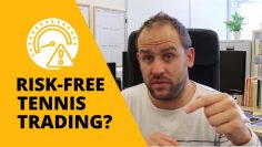 RISK FREE Tennis Trading on Betfair Answer…