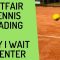 Tennis Trading Betfair – Why I Let Both Players Serve Before Entering?