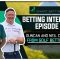 The Smart Betting Club Podcast Ep 24 | Golf betting pros and brothers Duncan and Neil Campbell