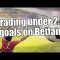 Trading under 2.5 goals on Betfair – Europa league football