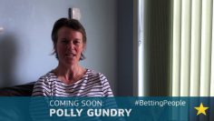 Trailer #BettingPeople POLLY GUNDRY