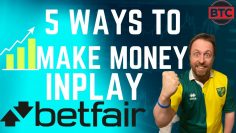 5 Ways To Make Money Inplay! – Betfair Trading