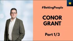 #BettingPeople Interview CONOR GRANT Flutter Chief Executive 1/3
