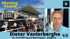 #BettingPeople Interview DIETER VANLERBERGHE On course-bookmaker 1/3