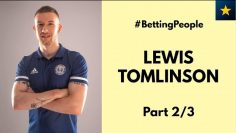 #BettingPeople Interview LEWIS TOMLINSON Race Analyst 2/3