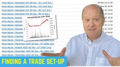 Betfair Trading: How I Look For Favourable Set-Ups