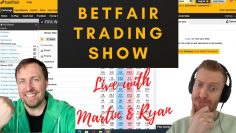 The Betfair Trading Show – Episode 4 – Favourite Startegy? With Pros Martin and Ryan