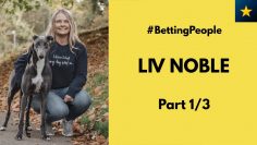 #BettingPeople Interview LIV NOBLE Greyhound Homer Part 1/3