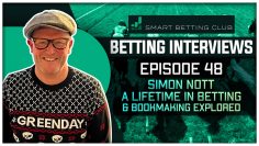 Episode 48 – Simon Nott / A Lifetime in Betting & Bookmaking Explored