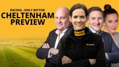 Racing…Only Bettor Cheltenham Preview