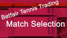 Betfair Trading for Beginners – MATCH SELECTION