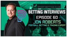 Episode 60 with Jon Roberts – Predictology Owner on Football Betting & Trading