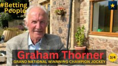 #BettingPeople Interview GRAHAM THORNER former champion jump jockey 3/4