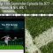 FTS Betslip 11th September Episode No.877 – Couple of Footy Mentions & NFL WK 1