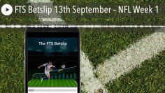 FTS Betslip 13th September – NFL Week 1