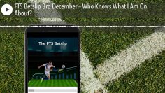 FTS Betslip 3rd December – Who Knows What I Am On About?