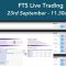 FTS Live Trading 11