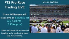 FTS Pre Race Trading Live with Steve Wiliamson