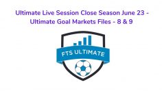 FTS Ultimate  – Ultimate Goal Markets File 8 & 9