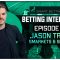 Smart Betting Club Podcast Episode 62: Jason Trost / Smarkets & SBK CEO