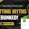 Mythbusting! 5 Common Betfair Trading and Betting Fables