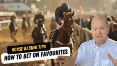 Horse Racing Tips | How to Win by Betting on Favourites