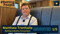 #BettingPeople Revisited MATTHEW TRENHAILE 1/5