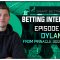 Episode 75: Dylan From Pinnacle Odds Dropper