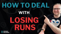 How To Deal With Losing Runs