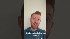 If you have rules for your trades…